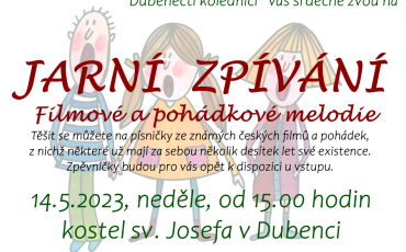 Jarní zpívání Dubeneckých koledníků - 14.5.2023, neděle