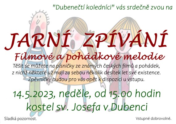 Jarní zpívání Dubeneckých koledníků - 14.5.2023, neděle