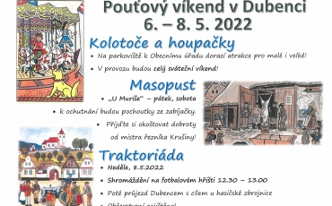 Pouťový víkend v Dubenci